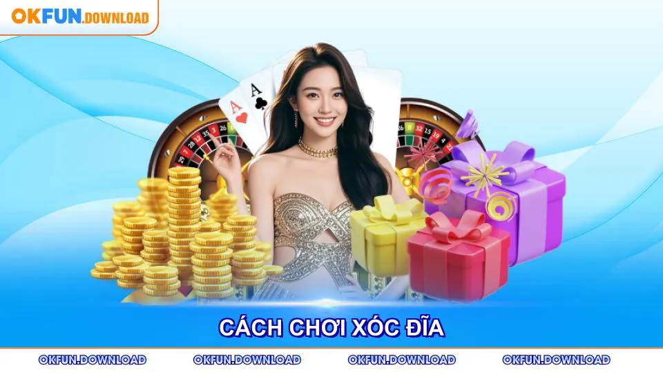 Cách Chơi Xóc Đĩa