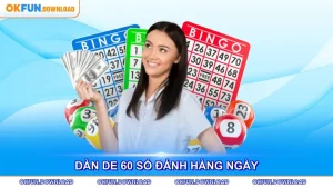 Dàn Đề 60 Số Đánh Hàng Ngày